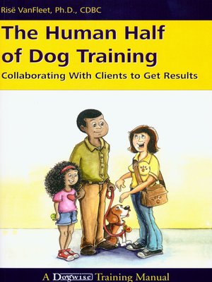 cover image of The Human Half of Dog Training